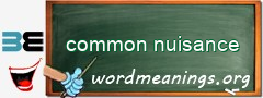 WordMeaning blackboard for common nuisance